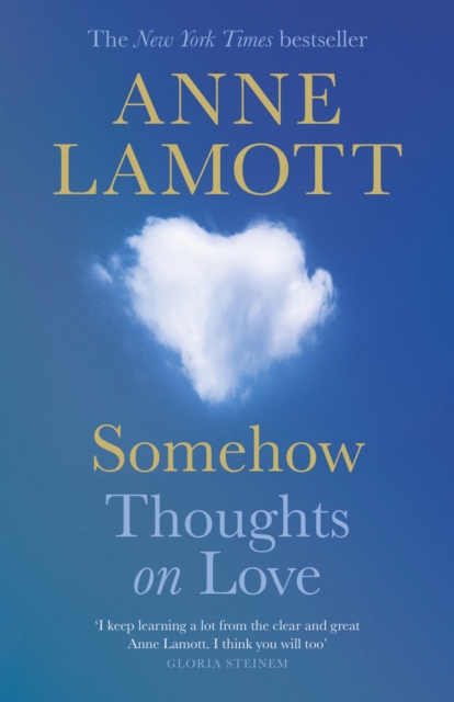 Cover for: Somehow : Thoughts on Love