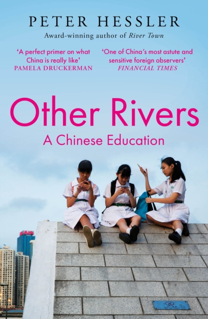 Image for Other Rivers : A Chinese Education