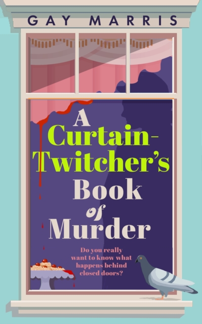 Image for A Curtain Twitcher's Book of Murder