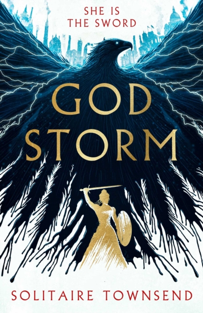 Image for Godstorm : The Most High Octane and Original Fantasy Debut of 2026, where Red Rising meets Circe