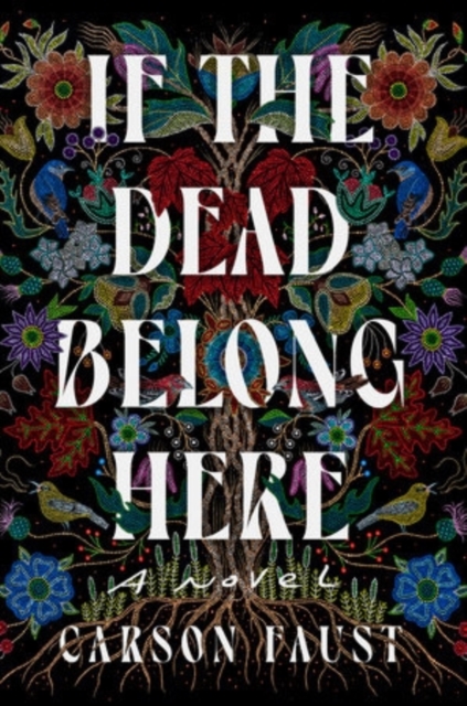 Image for If the Dead Belong Here