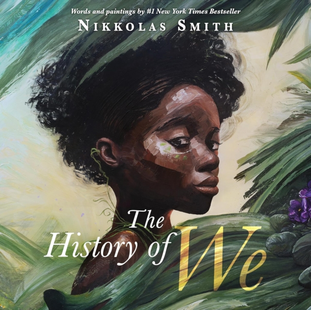 Image for The History of We : A rich and beautifully told history of humanity Joseph Coelho