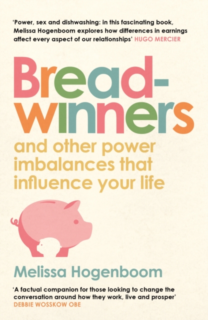 Image for Breadwinners : and other power imbalances that influence your life