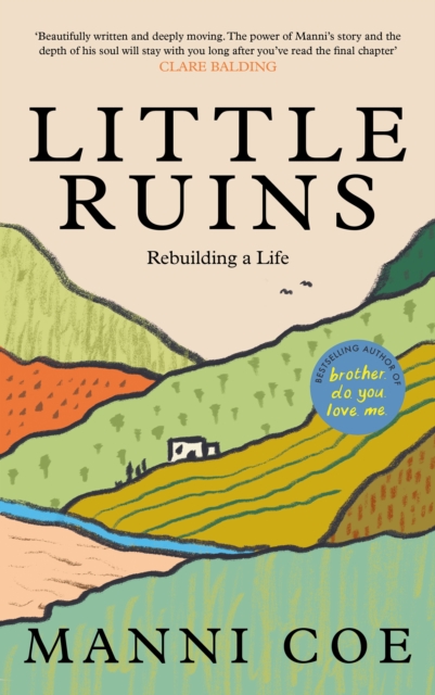Image for Little Ruins : Rebuilding a Life