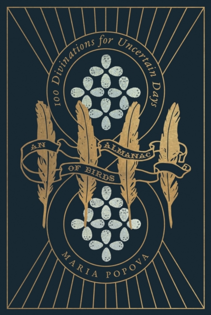 Image for An Almanac of Birds : 100 Divinations for Uncertain Days