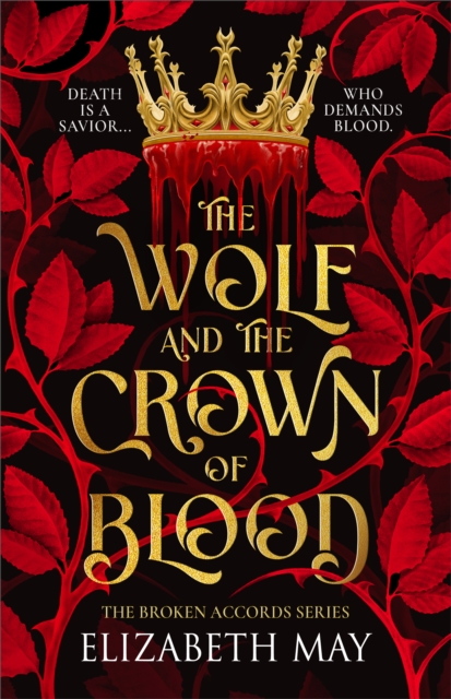 Image for The Wolf and the Crown of Blood : 1