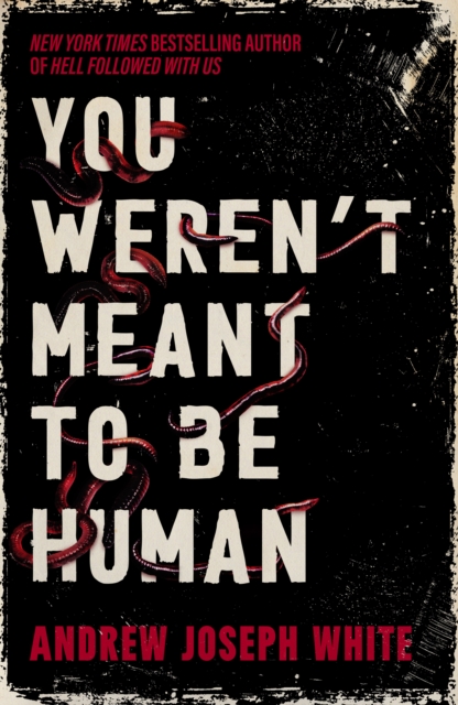 Image for You Weren't Meant to Be Human