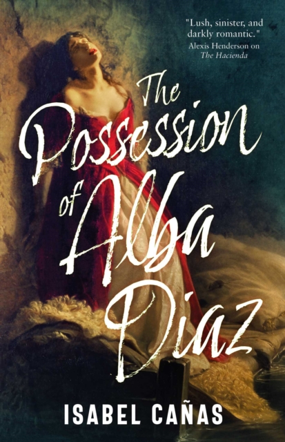Image for The Possession of Alba Diaz