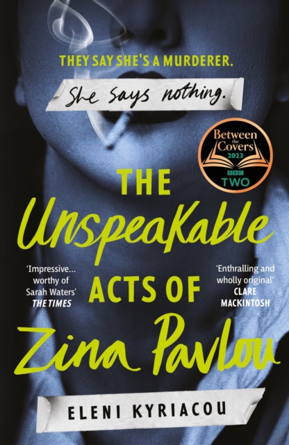 Image for The Unspeakable Acts of Zina Pavlou