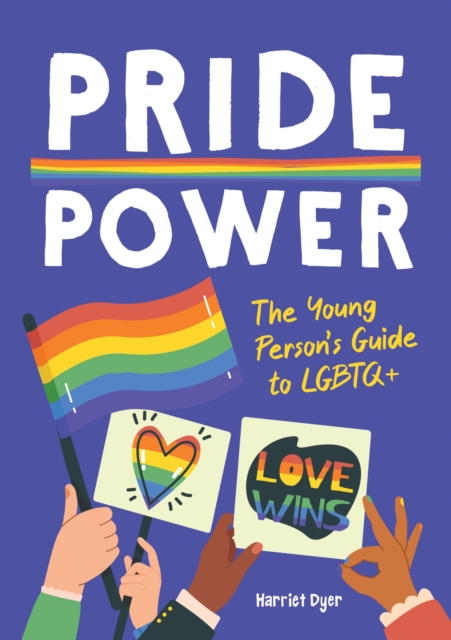 Image for Pride Power : The Young Person's Guide to LGBTQ+