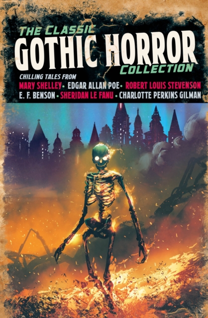 Cover for: The Classic Gothic Horror Collection