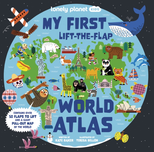 Cover for: Lonely Planet Kids My First Lift-the-Flap World Atlas