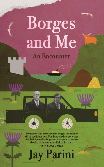 Image for Borges and Me : An Encounter