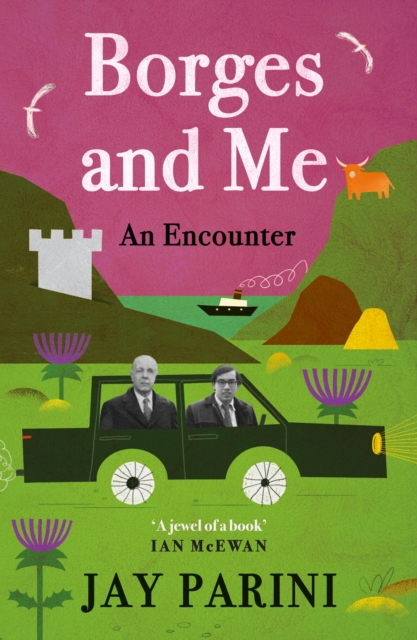 Image for Borges and Me : An Encounter