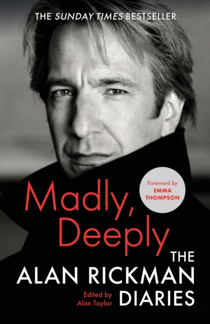 Image for Madly, Deeply : The Alan Rickman Diaries