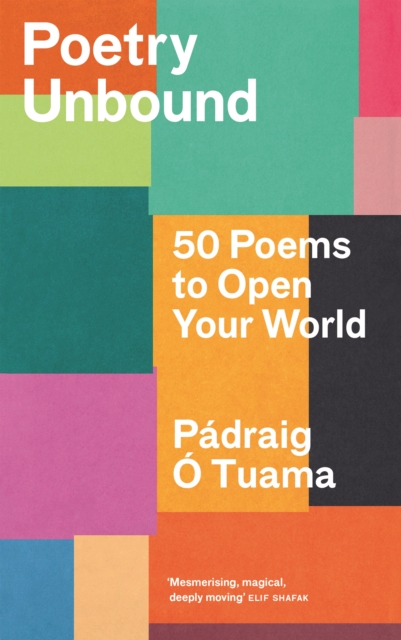 Image for Poetry Unbound : 50 Poems to Open Your World