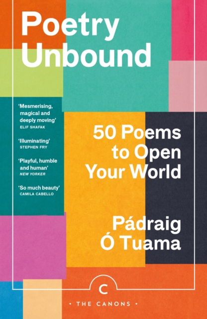 Image for Poetry Unbound : 50 Poems to Open Your World