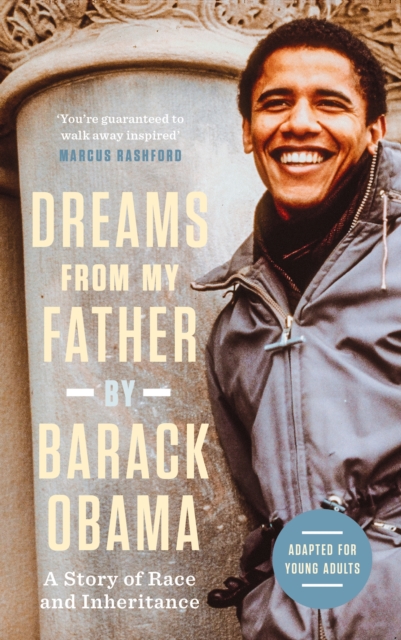 Cover for: Dreams from My Father (Adapted for Young Adults) : A Story of Race and Inheritance