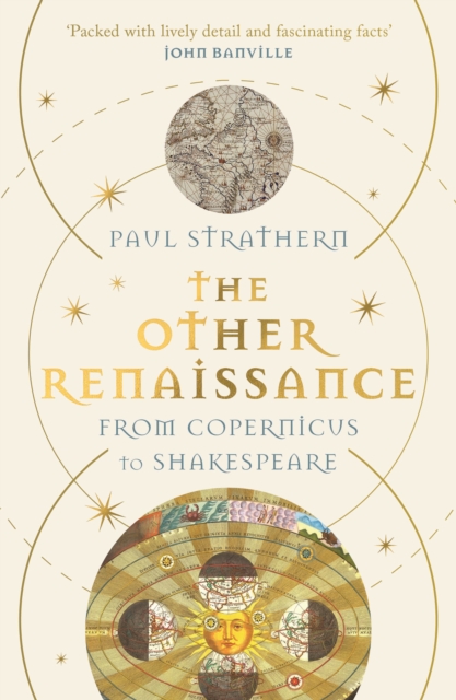 Image for The Other Renaissance : From Copernicus to Shakespeare