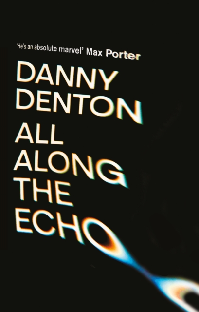 Cover for: All Along the Echo