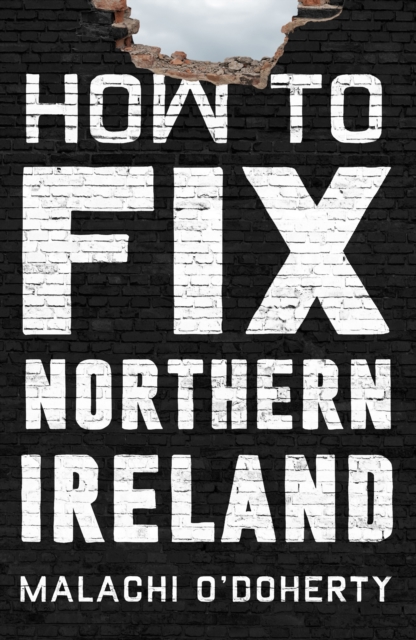 Image for How to Fix Northern Ireland