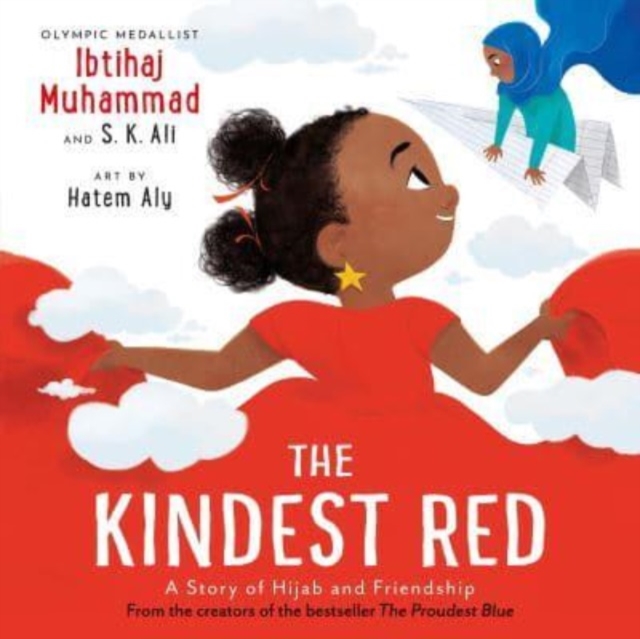 Cover for: The Kindest Red : A Story of Hijab and Friendship