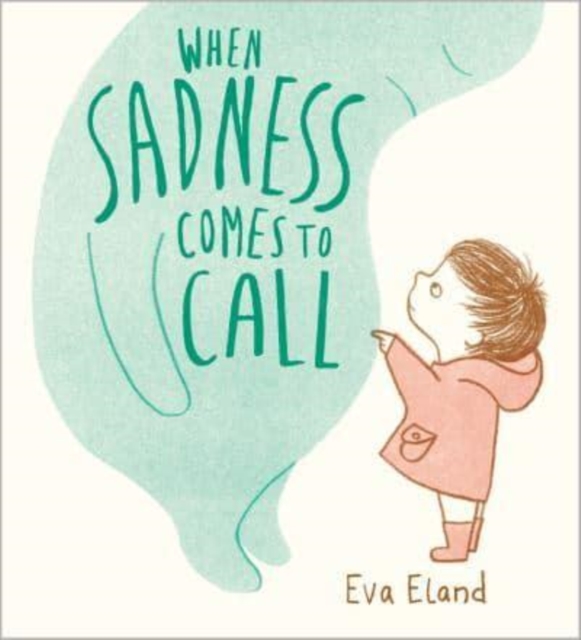 Cover for: When Sadness Comes to Call