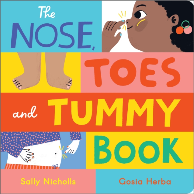 Image for The Nose, Toes and Tummy Book
