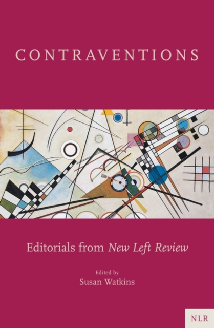 Cover for: Contraventions : Editorials from New Left Review