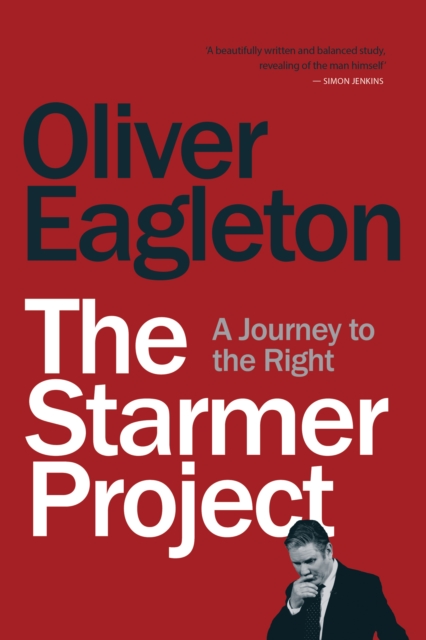 Image for The Starmer Project : A Journey to the Right