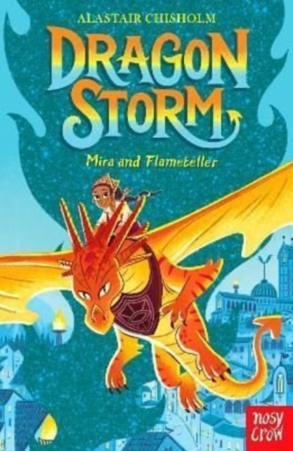 Cover for: Dragon Storm: Mira and Flameteller