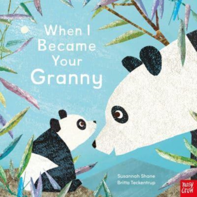 Cover for: When I Became Your Granny