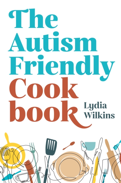Image for The Autism-Friendly Cookbook