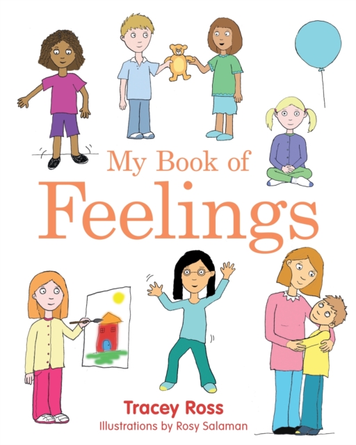 Image for My Book of Feelings : A Book to Help Children with Attachment Difficulties, Learning or Developmental Disabilities Understand Their Emotions