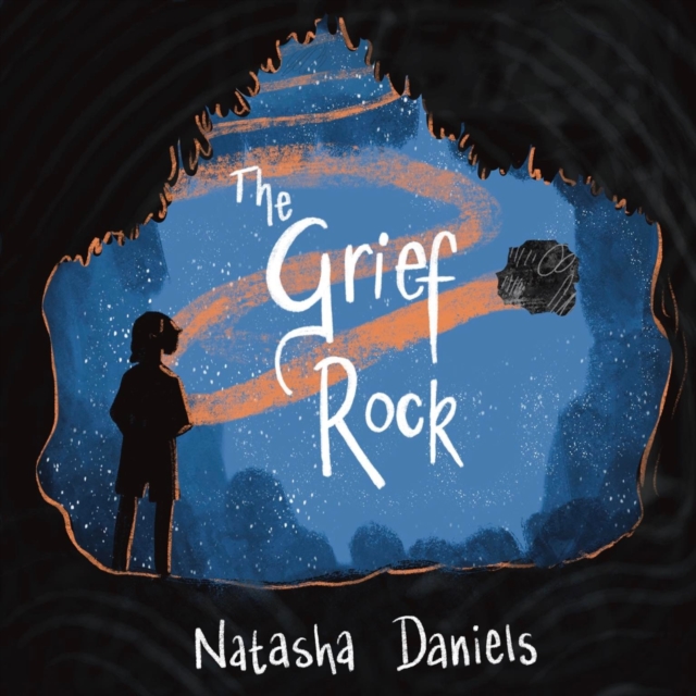Image for The Grief Rock : A Book to Understand Grief and Love