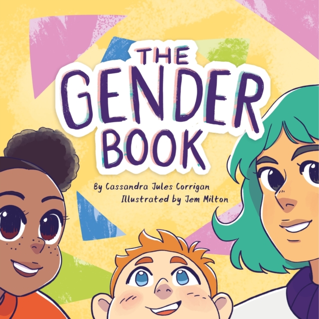 Image for The Gender Book : Girls, Boys, Non-binary, and Beyond