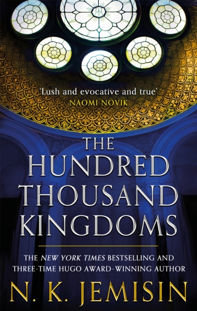 Cover for: The Hundred Thousand Kingdoms : Book 1 of the Inheritance Trilogy