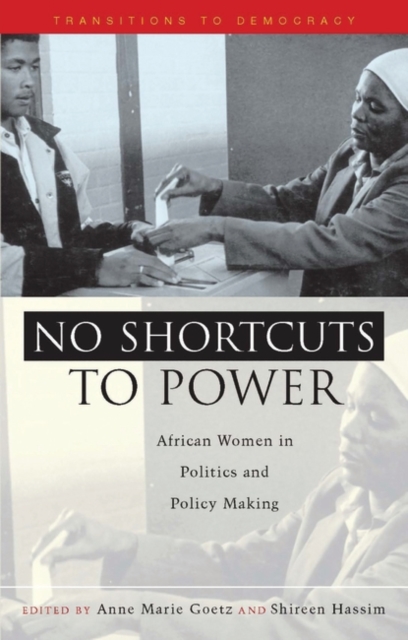 Image for No Shortcuts to Power : African Women in Politics and Policy Making