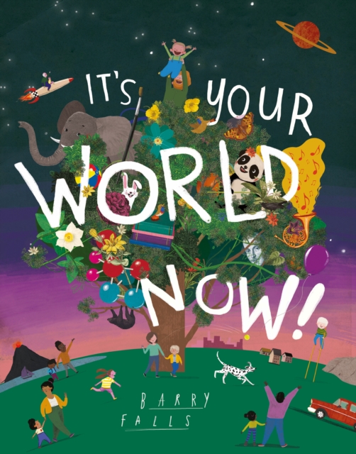 Image for It's Your World Now!