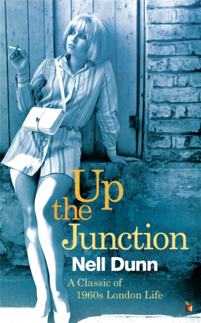 Image for Up The Junction : A Virago Modern Classic