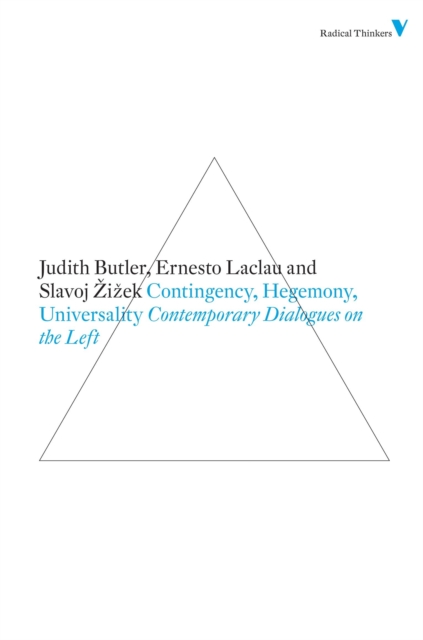Image for Contingency, Hegemony and Universality : Contemporary Dialogues on the Left : Set 5