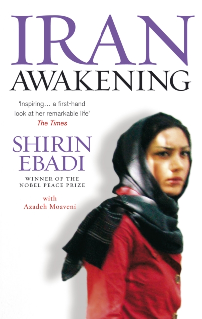 Image for Iran Awakening : A memoir of revolution and hope