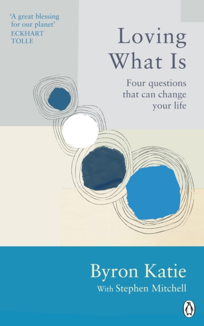 Image for Loving What Is : Four Questions That Can Change Your Life