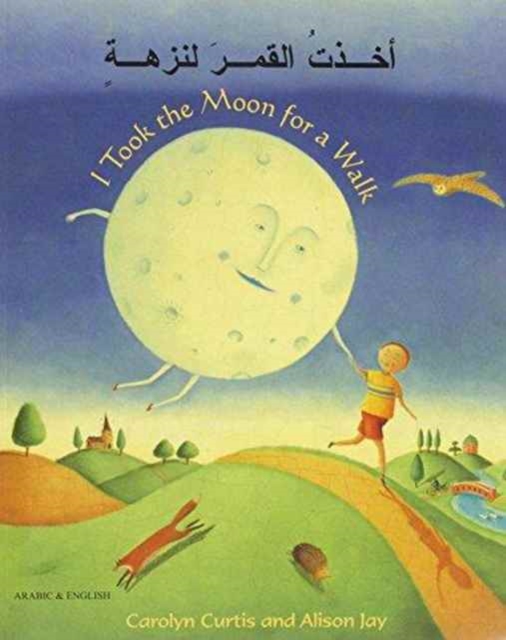Cover for: I Took the Moon for a Walk