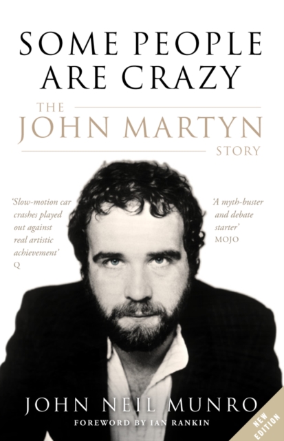 Image for Some People are Crazy : The John Martyn Story