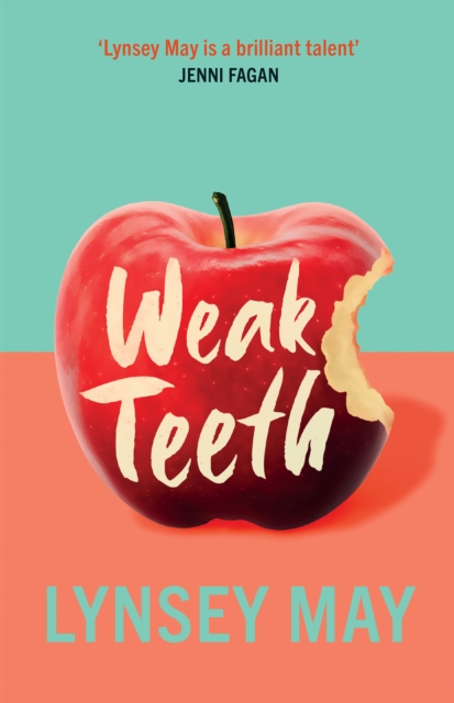 Cover for: Weak Teeth
