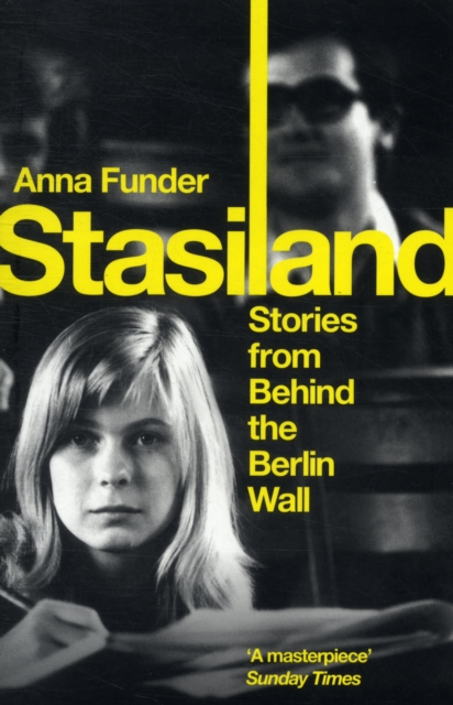 Image for Stasiland : Stories From Behind The Berlin Wall