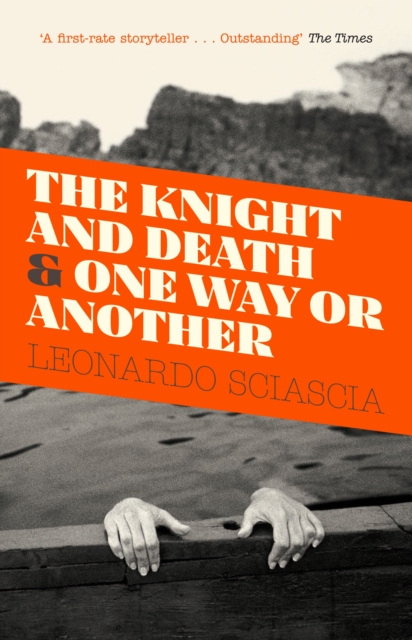 Image for The Knight And Death : And One Way Or Another