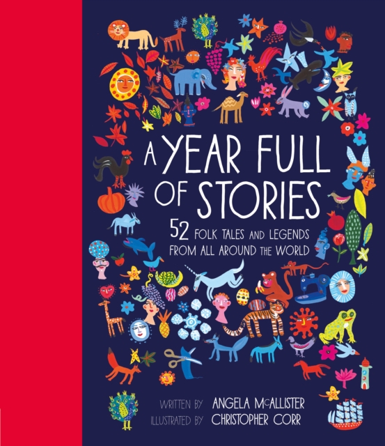 Image for A Year Full of Stories : 52 folk tales and legends from around the world