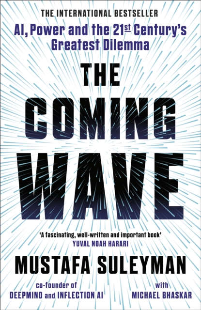 Image for The Coming Wave : From the ultimate AI insider